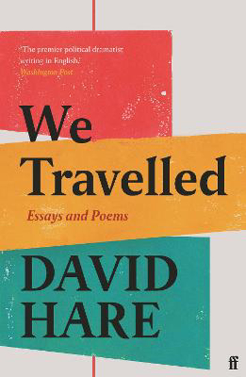 Picture of We Travelled: Essays and Poems
