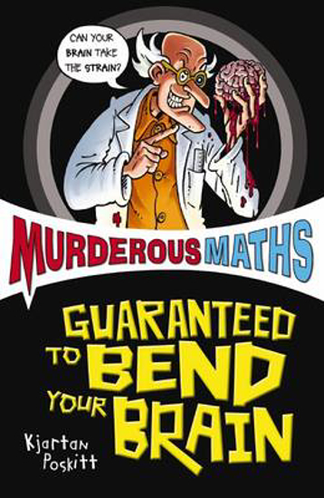Picture of Murderous Maths: Guaranteed to Bend Your Brain