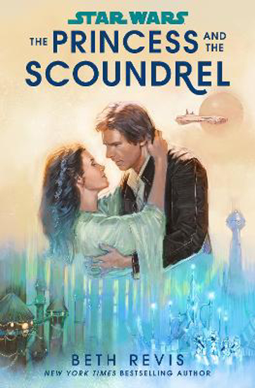 Picture of Star Wars: The Princess and the Scoundrel