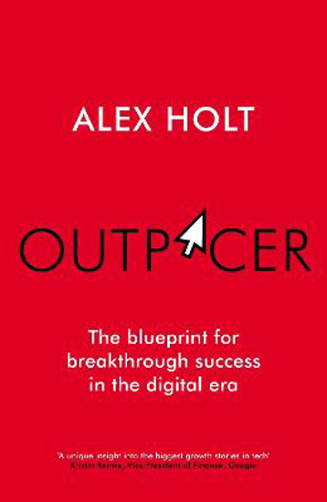 Picture of Outpacer: The Blueprint for Breakthrough Success in the Digital Era