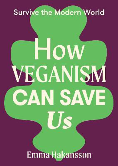 Picture of How Veganism Can Save Us