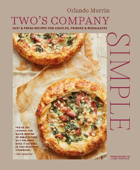 Picture of Two's Company: Simple: Fast & Fresh Recipes for Couples, Friends & Roommates