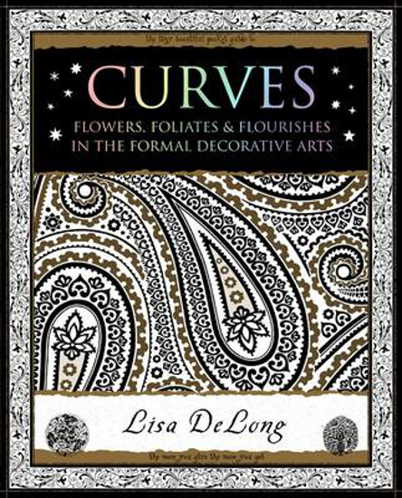Picture of Wooden: Curves-Flowers, Foliates & Flourishes in The Formal Decorative Arts