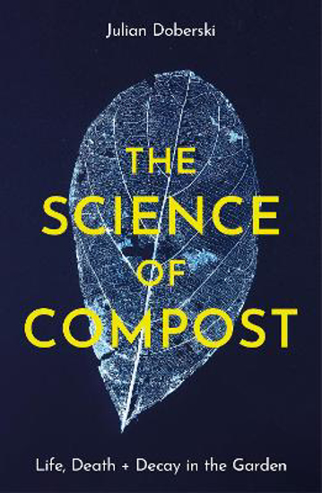 Picture of The Science of Compost