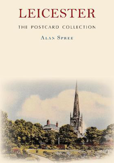 Picture of Leicester: The Postcard Collection
