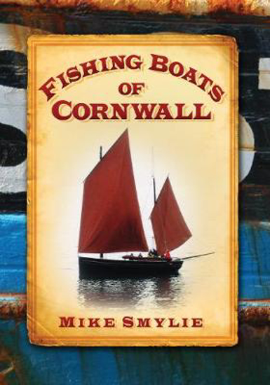 Picture of Fishing Boats of Cornwall