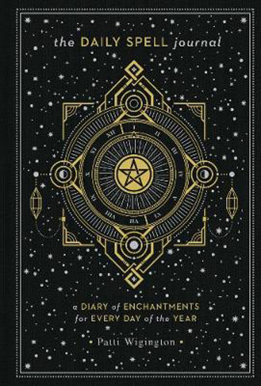 Picture of The Daily Spell Journal: A Diary of Enchantments for Every Day of the Year