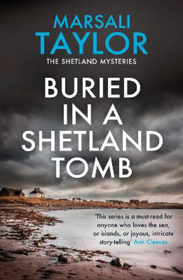 Picture of Buried in a Shetland Tomb: The Shetland Sailing Mysteries