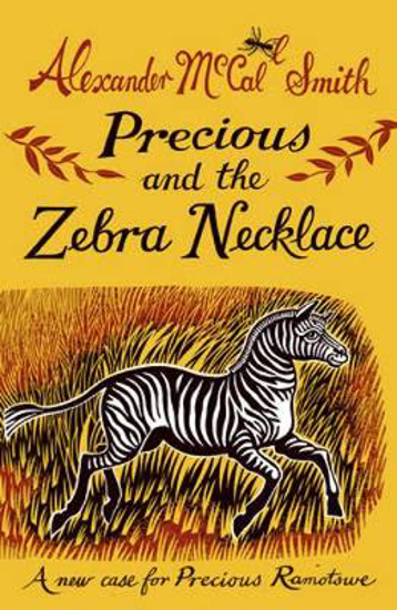 Picture of Precious and the Zebra Necklace: A New Case for Precious Ramotswe