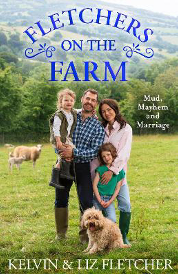 Picture of Fletchers on the Farm: Mud, Mayhem and Marriage