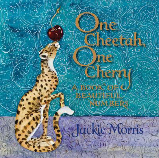 Picture of One Cheetah, One Cherry: A Book of Beautiful Numbers