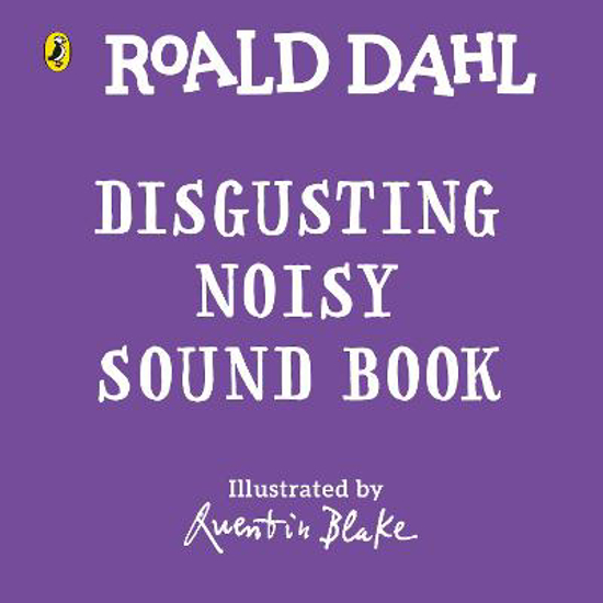 Picture of Roald Dahl: Disgusterous Noisy Sound Book