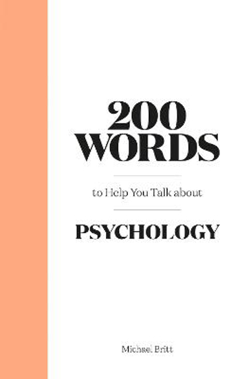 Picture of 200 Words to Help You Talk About Psychology