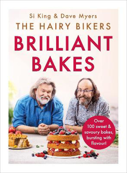 Picture of The Hairy Bikers' Brilliant Bakes
