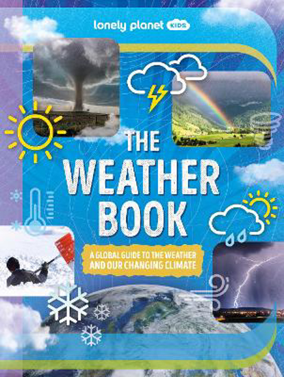 Picture of Lonely Planet Kids: The Weather Book