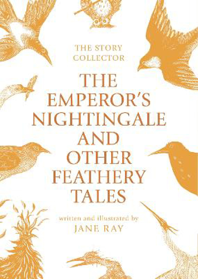 Picture of The Emperor's Nightingale and Other Feathery Tales