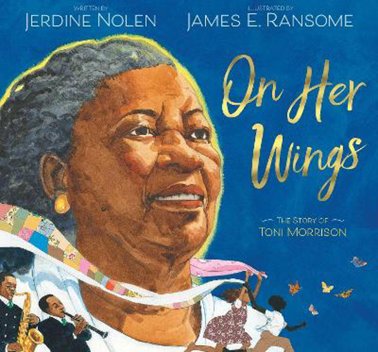 Picture of On Her Wings: The Story of Toni Morrison