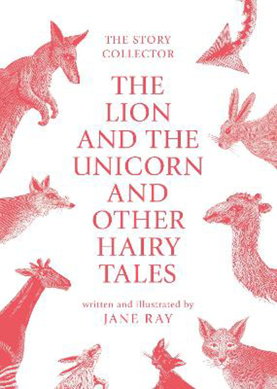 Picture of The The Lion and the Unicorn and Other Hairy Tales