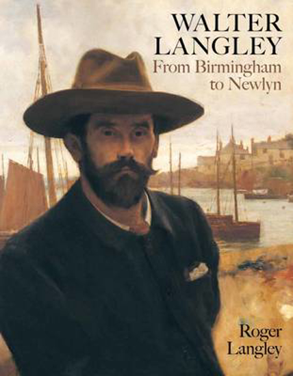 Picture of Walter Langley: From Birmingham to Newlyn