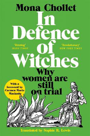Picture of In Defence of Witches: Why women are still on trial