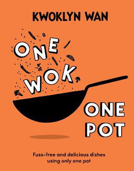 Picture of One Wok, One Pot