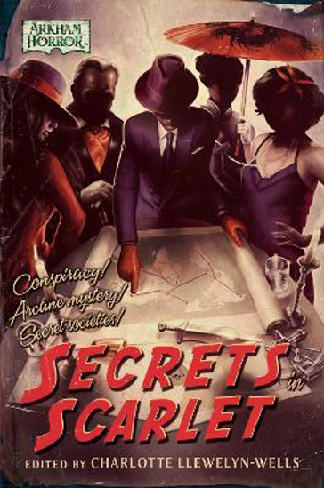 Picture of Secrets in Scarlet: An Arkham Horror Anthology