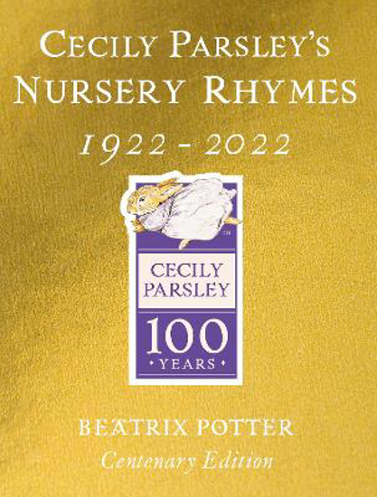 Picture of Cecily Parsley's Nursery Rhymes Gold Centenary Edition