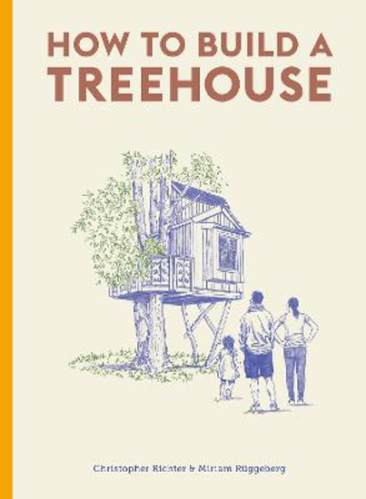Picture of How To Build A Treehouse