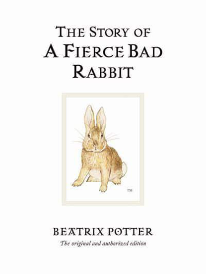 Picture of The Story Of A Fierce Bad Rabbit (potter) Hb
