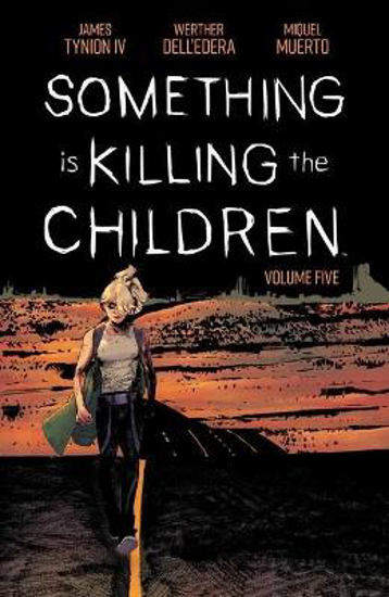 Picture of Something is Killing the Children Volume 5