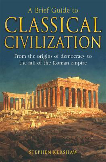 Picture of A Brief Guide to Classical Civilization