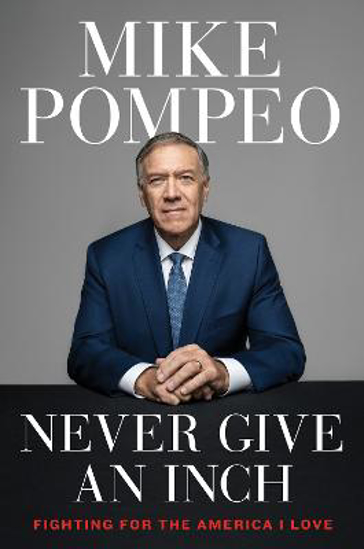 Picture of Never Give An Inch (pompeo) Hb
