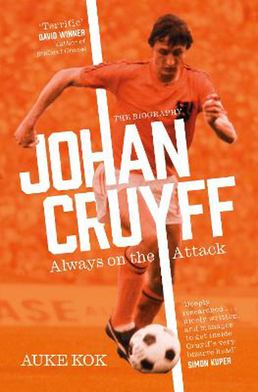 Picture of Johan Cruyff: Always On The Attack
