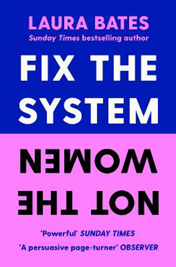 Picture of Fix The System, Not The Women