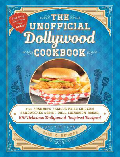 Picture of The Unofficial Dollywood Cookbook (browne) Hb