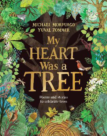Picture of My Heart Was A Tree (morpurgo) Hb