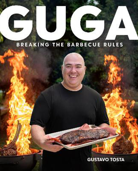 Picture of Guga: Breaking The Barbecue Rules
