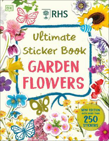 Picture of Rhs Ultimate Sticker Book Garden Flowers: New Edition  Pb