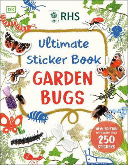 Picture of Rhs Ultimate Sticker Book Garden Bugs: New Edition Pb