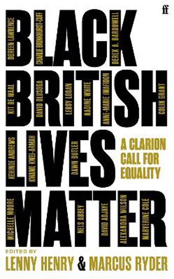 Picture of Black British Lives Matter: A Clarion Call for Equality