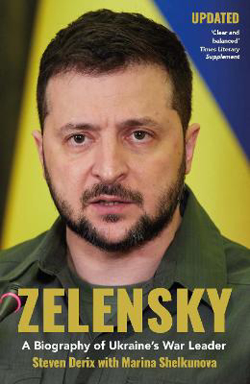 Picture of Zelensky: A Biography of Ukraine's War Leader