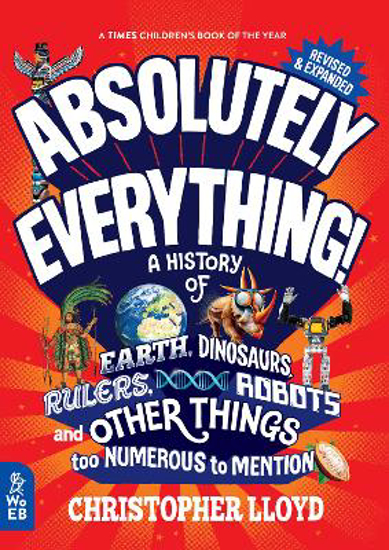 Picture of Absolutely Everything! Revised And Expanded (lloyd) Hb