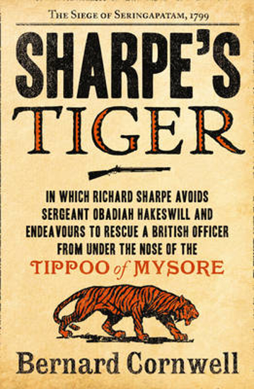 Picture of Sharpe's Tiger: The Siege of Seringapatam, 1799