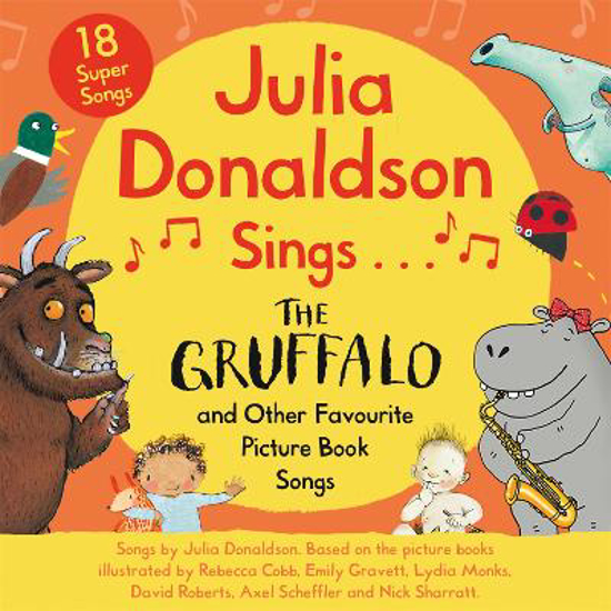 Picture of Julia Donaldson Sings The Gruffalo  And Other Favourite Picture Book Songs