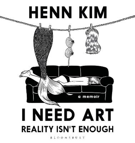 Picture of I Need Art: Reality Isn't Enough (kim) Hb