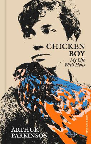Picture of Chicken Boy: My Life With Hens