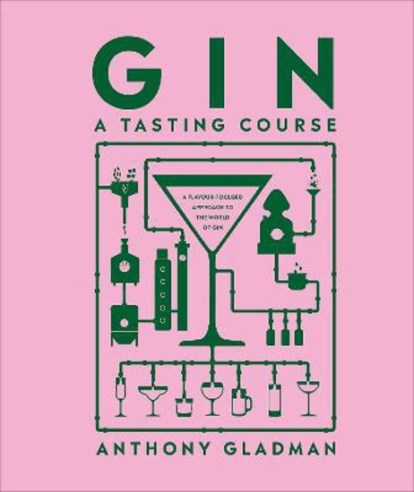 Picture of Gin A Tasting Course (gladman) Hb