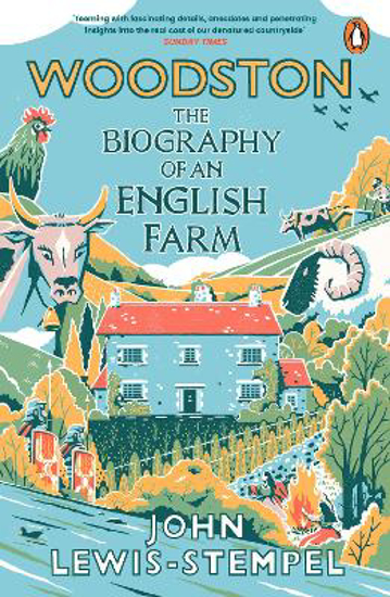 Picture of Woodston: The Biography Of An English Farm