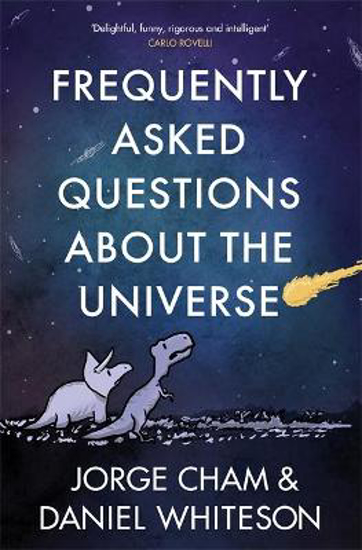 Picture of Frequently Asked Questions About the Universe (Cham & Whiteson) PB