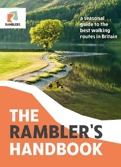 Picture of The Rambler's Handbook: A Seasonal Guide To The Best Walking Routes In Britain Pb